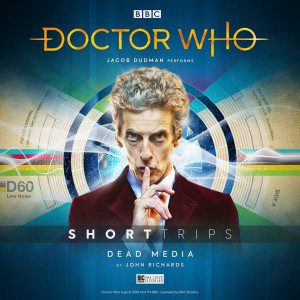 The Twelfth Doctor is podcasting in Big Finish’s Dead Media... 