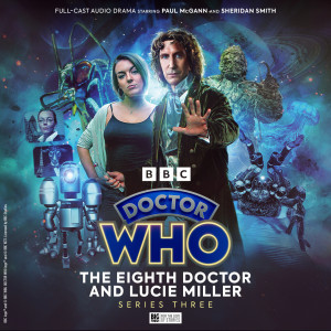 The Eighth Doctor and Lucie’s Series Three re-released 