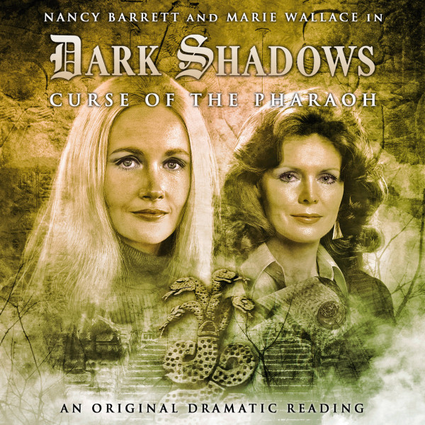 Dark Shadows: Curse of the Pharaoh