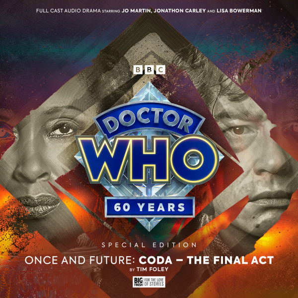 Doctor Who: Once and Future: Coda - The Final Act (Special Edition)