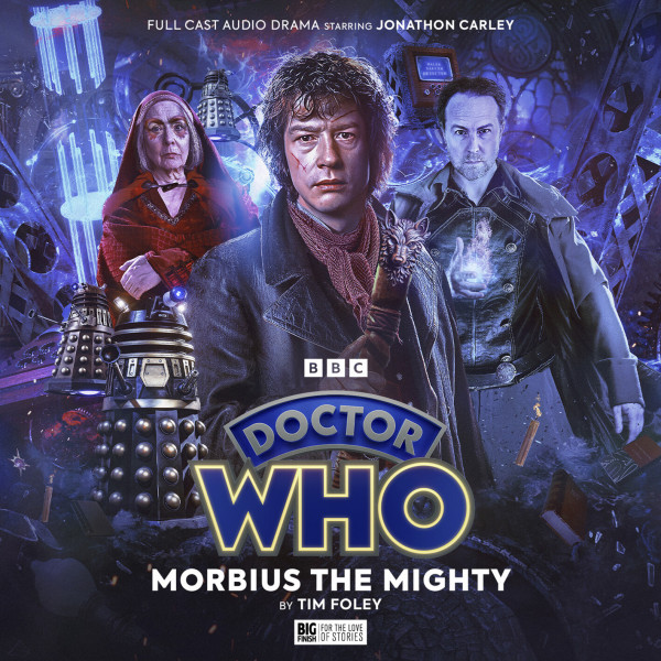 Doctor Who: The War Doctor Rises: Morbius the Mighty