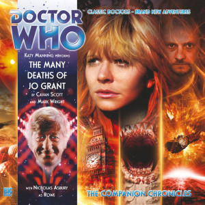 Doctor Who: The Companion Chronicles: The Many Deaths of Jo Grant