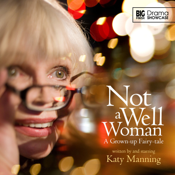 Drama Showcase: Not a Well Woman